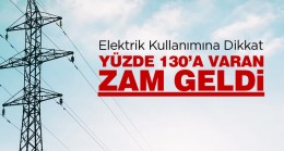 Elektrik Faturaları Cep Yakacak. Elektrikte Yeni Tarifeye Dikkat!