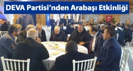 DEVA Partisi’nden Arabaşı Gecesi