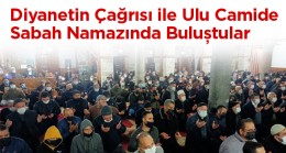 Ereğli’de Sabah Namazı Buluşması