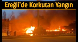 Ereğli’de Akşam Saatlerinde Korkutan Yangın. Büyük Çapta Maddi Hasar Var