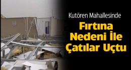 Çiftlikteki Çatılar Uçtu, Duvarlar Hasar Gördü