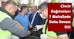 7 Mahallede 25 Bin Civciv Daha Dağıtıldı