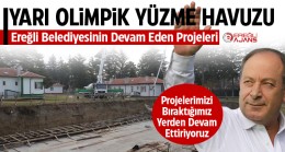 Ereğli Belediyesinin Devam Eden Projeleri 2 – Yarı Olimpik Yüzme Havuzu