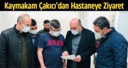 Kaymakam Edip Çakıcı Hastaneyi Ziyaret Etti, “Tüm Tedbirler Alındı” Dedi