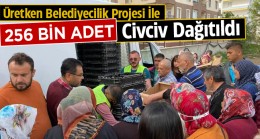 Ereğli Belediyesi 2 Ayda 256 Bin Adet Civcivi Taliplilerine Ulaştırdı