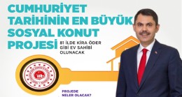 Cumhuriyet Tarihinin En Büyük Sosyal Konut Projesinde Detaylar Belli Oldu