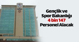 Gençlik ve Spor Bakanlığı, 4 Bin 147 Personel Alacağını Duyurdu