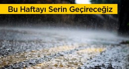 Ereğli Çevresinde Bu Hafta Yağmur ve Soğuk Var