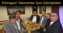 Emirgazi İlçesine Yapılacak Yatırımlar İçin Görüştüler