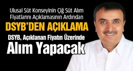 DSYB, Süt Alımlarında Açıklanan Fiyatın Üzerinde Fiyatlandırma Yapacak