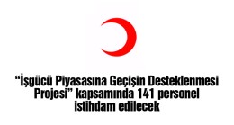Türkiye Kızılay Derneği 141 Personel İstihdam Edecek