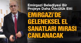 Emirgazi Belediyesi Bir Projeye Daha Öncülük Etti. Kültürel Mirasın Korunmasına Yönelik Kurs Başlıyor