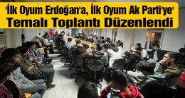 AK Parti’den İlk Defa Oy Kullanacak Gençlere Yönelik Program