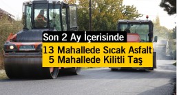 Ereğli Belediyesi Merkez ve Taşrada Son 2 Ayda Binlerce Ton Sıcak Asfalt Döktü