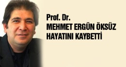 Ereğlili Profesör Mehmet Ergün Öksüz Yaşamını Yitirdi