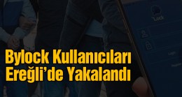 FETÖ/PDY Suçundan Aranan 2 Kişi Ereğli’de Yakalandı