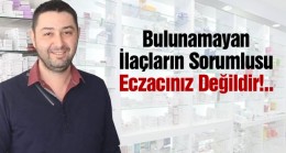 Eczacılar Odası Ereğli İlçe Temsilciliğinden İlaç Açıklaması