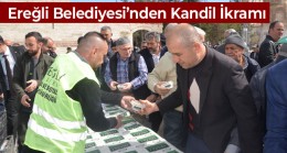 Ereğli Belediyesi Berat Kandili Dolayısıyla Cami Çıkışında İkramlarda Bulundu