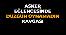 Asker Eğlencesinde Sudan Sebepten Kavga Çıktı