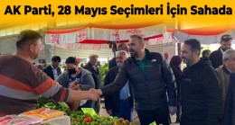 AK Parti Ereğli İlçe Teşkilatı, 28 Mayıs Seçimleri İçin Sahada