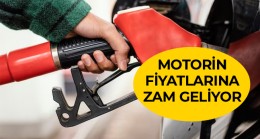 Motorin Fiyatlarına Zam Geliyor