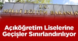 Açıköğretim  Liselerine Geçişleri Düzenleyen Yönetmelik Hakkında Açıklama