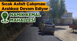 Başkan Oprukçu Sıcak Asfalt Çalışmalarına Kararlılıkla Devam Ediyor