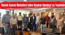 Namık Kemal Mahallesi Sakinlerinden Oprukçu’ya Teşekkür Ziyareti