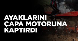 Ayaklarını Çapa Motoruna Kaptıran Çiftçi Hava Ambulansı İle Hastaneye Kaldırıldı