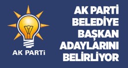 AK Parti’de Adayların Kesinleşeceği Tarih Belli Oldu