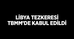 Türk Askerinin Libya’daki Görev Süresi 2 Yıl Daha Uzatıldı