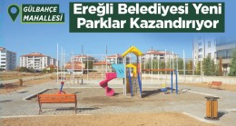 Ereğli Belediyesi Yeni Parklar Kazandırmaya Devam Ediyor