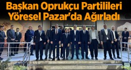 Başkan Oprukçu Partilileri Yöresel Pazar’da Ağırladı