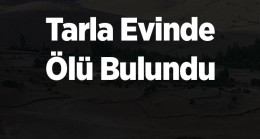 Ereğli’de Bir Genç, Tarla Evinde Ölü Bulundu