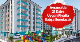 Ayrancı İlçesinde 21 Adet Daire İhale İle Satışa Sunulacak