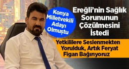 Candan: “Ereğli’nin Hastane Sorununu Çözün Artık”