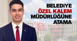 Ereğli Belediyesi Özel Kalem Müdürlüğüne Atama Yapıldı