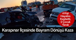 Karapınar İlçesinde Kazada 4 Kişi Hayatını Kaybetti, 2 Çocuk Tedavi Altında