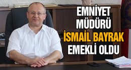 Ereğli İlçe Emniyet Müdürü İsmail Bayrak Emekliye Ayrıldı