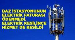 Operatör Şirketi Elektrik Faturasını Ödemedi, Baz İstasyonunun Elektriği Kesildi. Vatandaşlar Mağdur