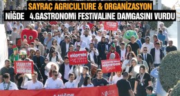 Niğde 4. Gastronomi Festivalinde Sayraç Agrıculture & Organizasyon Damgası