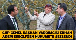Erhan Adem: “Borç Ertelemesi, Kredi Yollarının Açılması, Doğal Afet İlan Edilmesi Gerekiyor”