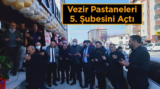 Vezir Pastaneleri Büyümeye Deam Ediyor