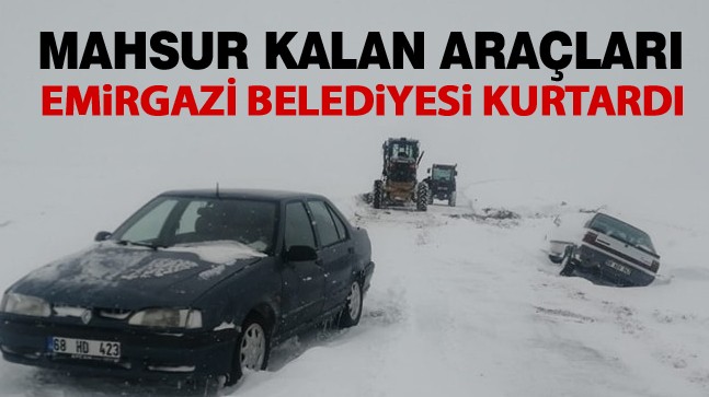 Emirgazi İlçesinde Yolda Mahsur Kalan Araçları Emirgazi Belediyesi Kurtardı