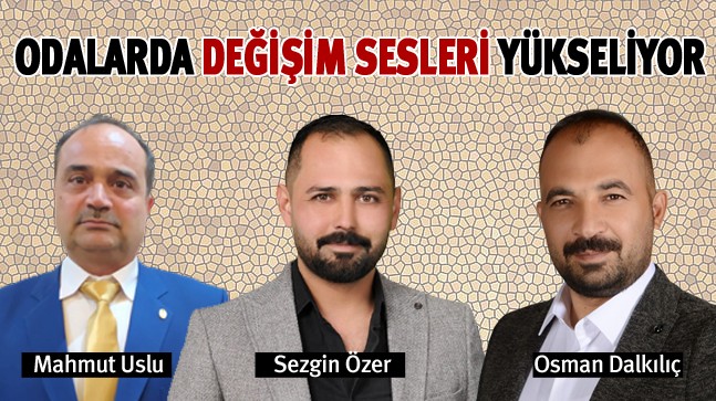 Esnaflar Geleceklerini Yorgun Yöneticilere Bırakmak İstemiyor. Yeni Yöneticiler Geliyor