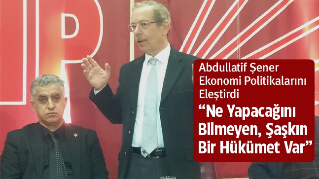 CHP Konya Milletvekili Şener, Ereğli’de Hükümetin Ekonomi Politikalarını Eleştirdi