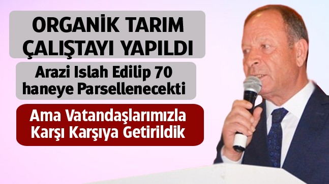 Ereğli’de Organik Tarım Çalıştayında Dikkat Çeken Mesajlar Verildi