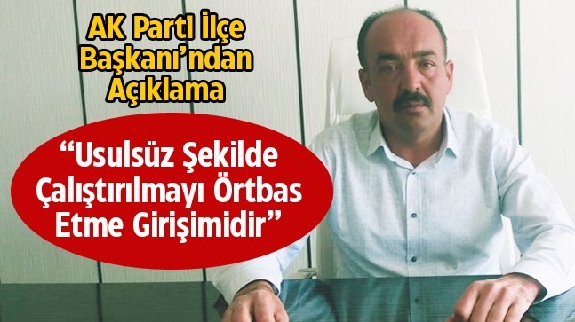 AK Parti Emirgazi İlçe Başkanı’ndan Açıklama Geldi: “Tamamen Maksatlı ve Örtbas Niteliği Taşıyor”
