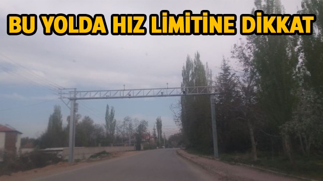 Ereğli-İvriz ve Ereğli-Halkapınar Yolu’nda EDS Sistemi