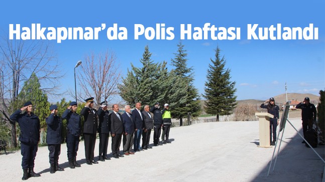 Halkapınar’da Polis Haftası Kutlama Töreni